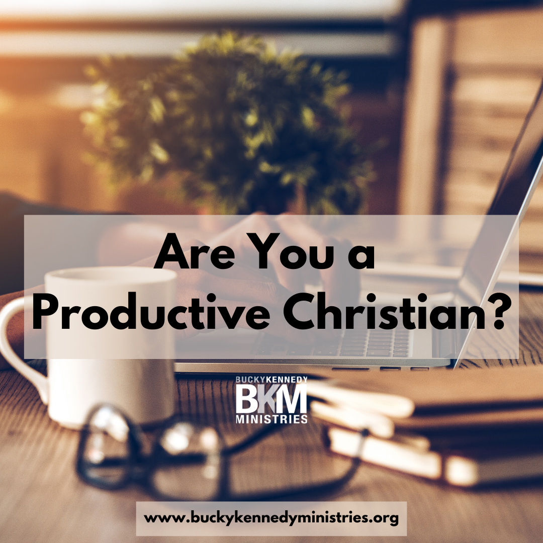 are you a productive Christian?